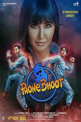 Phone Bhoot 2022 in Hindi Movie